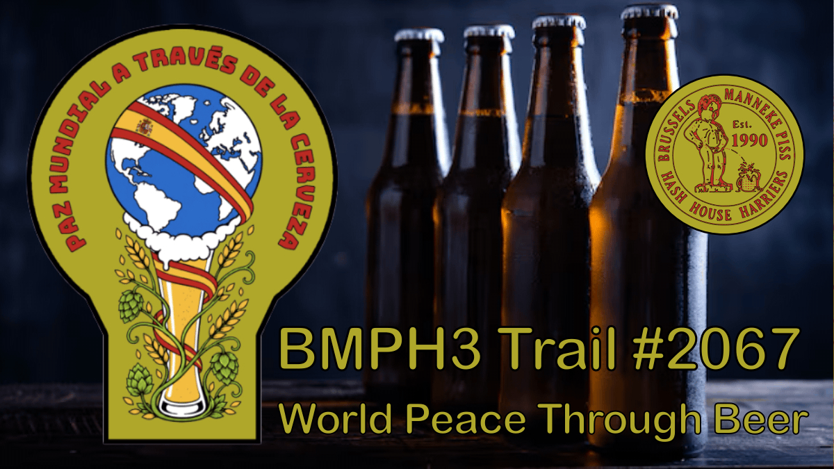 Trail #2067 – World Peace Through Beer!